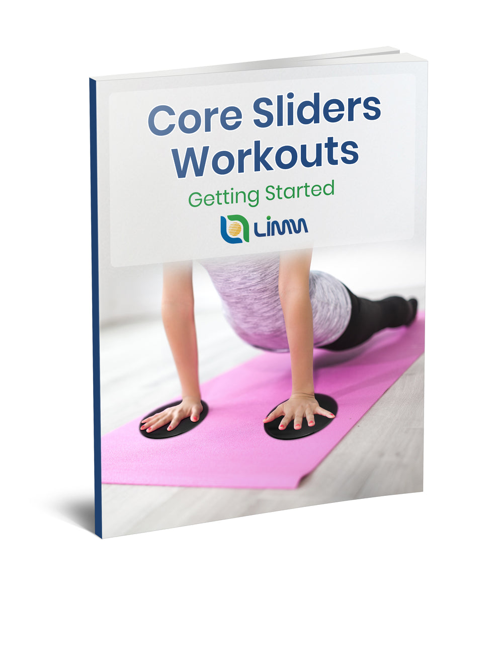 Core Sliders Workouts: 24 Exercises Ideas with Description and Illustrations